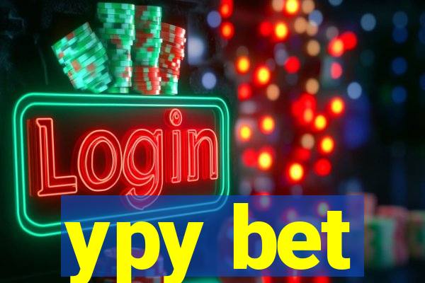 ypy bet